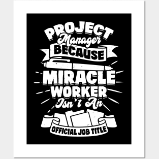 Funny Project Manager Gift Posters and Art